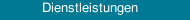 Dienstleistungen