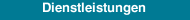 Dienstleistungen